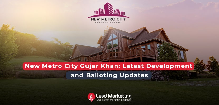 New Metro City Gujar Khan Development Updates